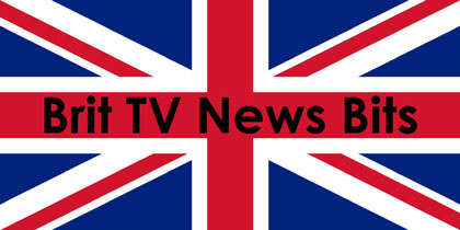Brit TV News Bits