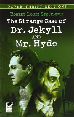 The Strange Case of Dr. Jekyll and Mr. Hyde