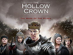 The Hollow Crown - The Wars of the Roses