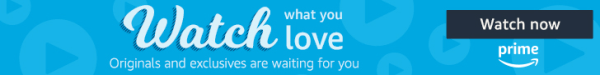 Prime Video - Watch What You Love